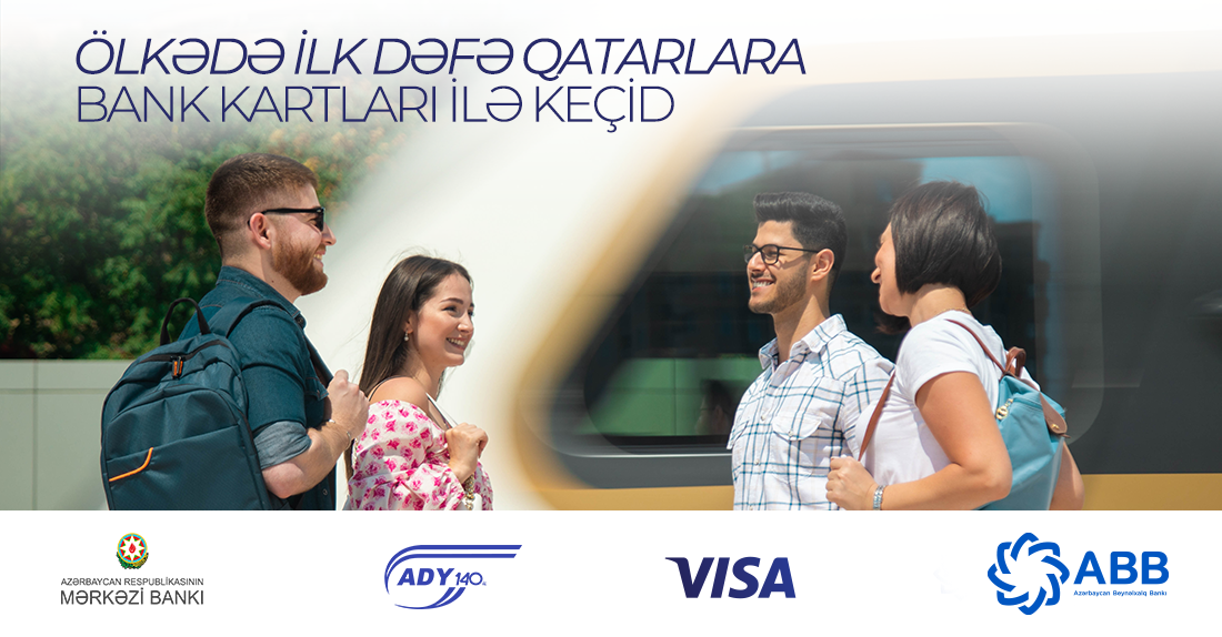 Elektrik qatarlarında ilk dəfə gediş haqqını təmassız bank kartları ilə ödəmək imkanı
