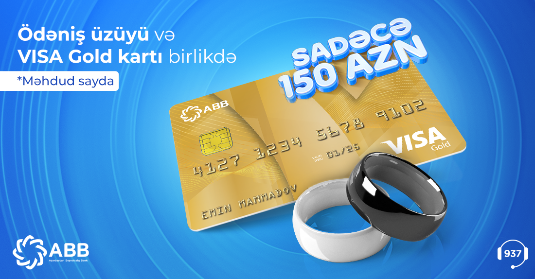 İki dəfə daha ucuz qiymətə ödəniş üzükləri!