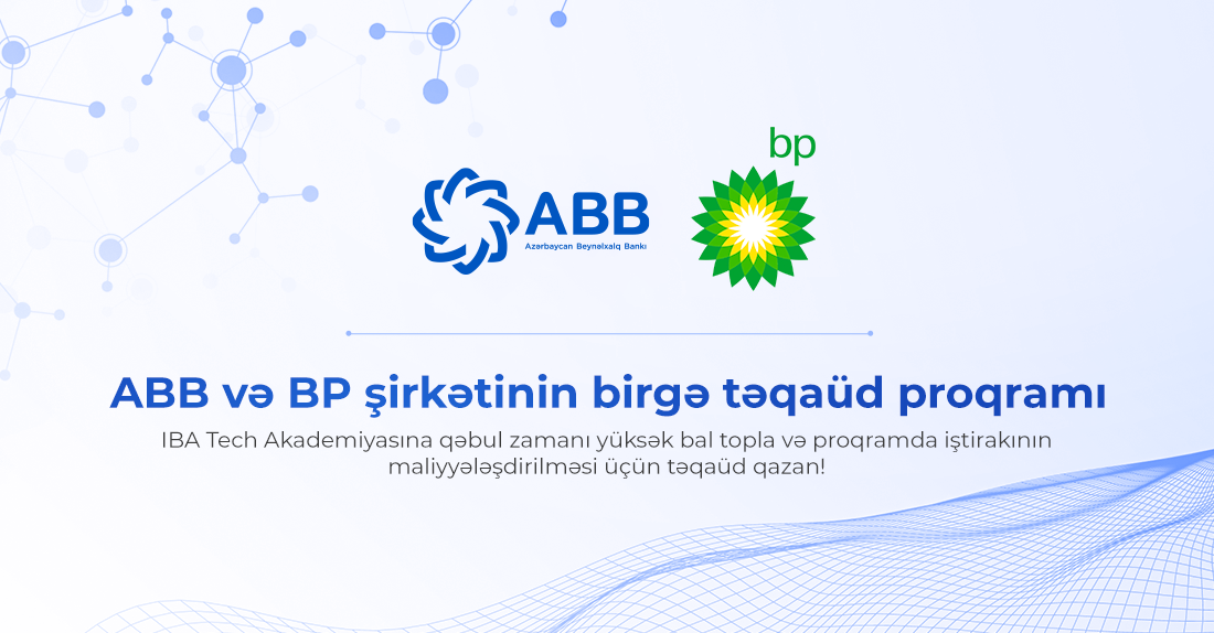 ABB və BP-dən tələbələr üçün yeni fürsət