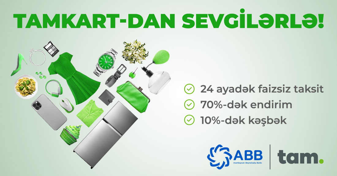 TamKartla endirim və əlavə keşbek fürsətləri!
