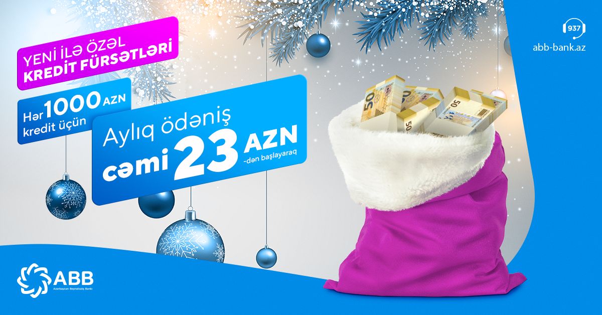 Yeni ilə özəl möhtəşəm kredit fürsətlərini qarşılayın!