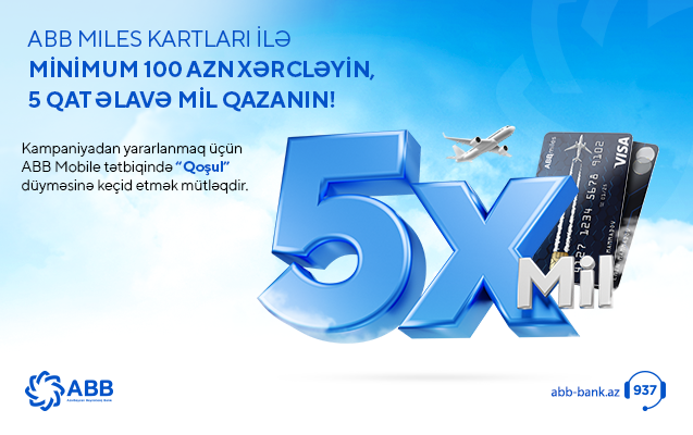 ABB Miles kartları ilə 5 qat qazanc!