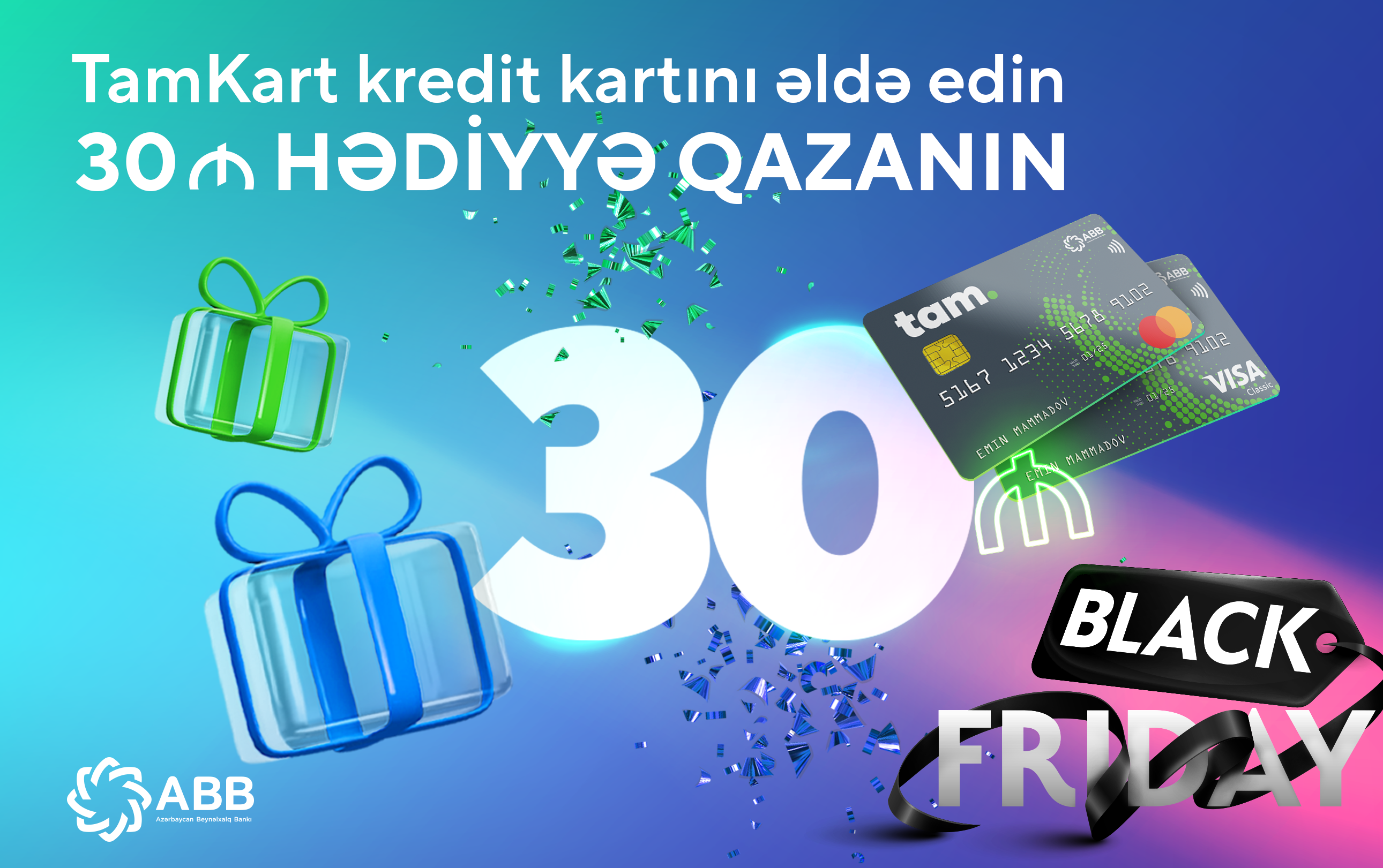 TamKart kredit kartı ilə 30 manat hədiyyə qazanın!