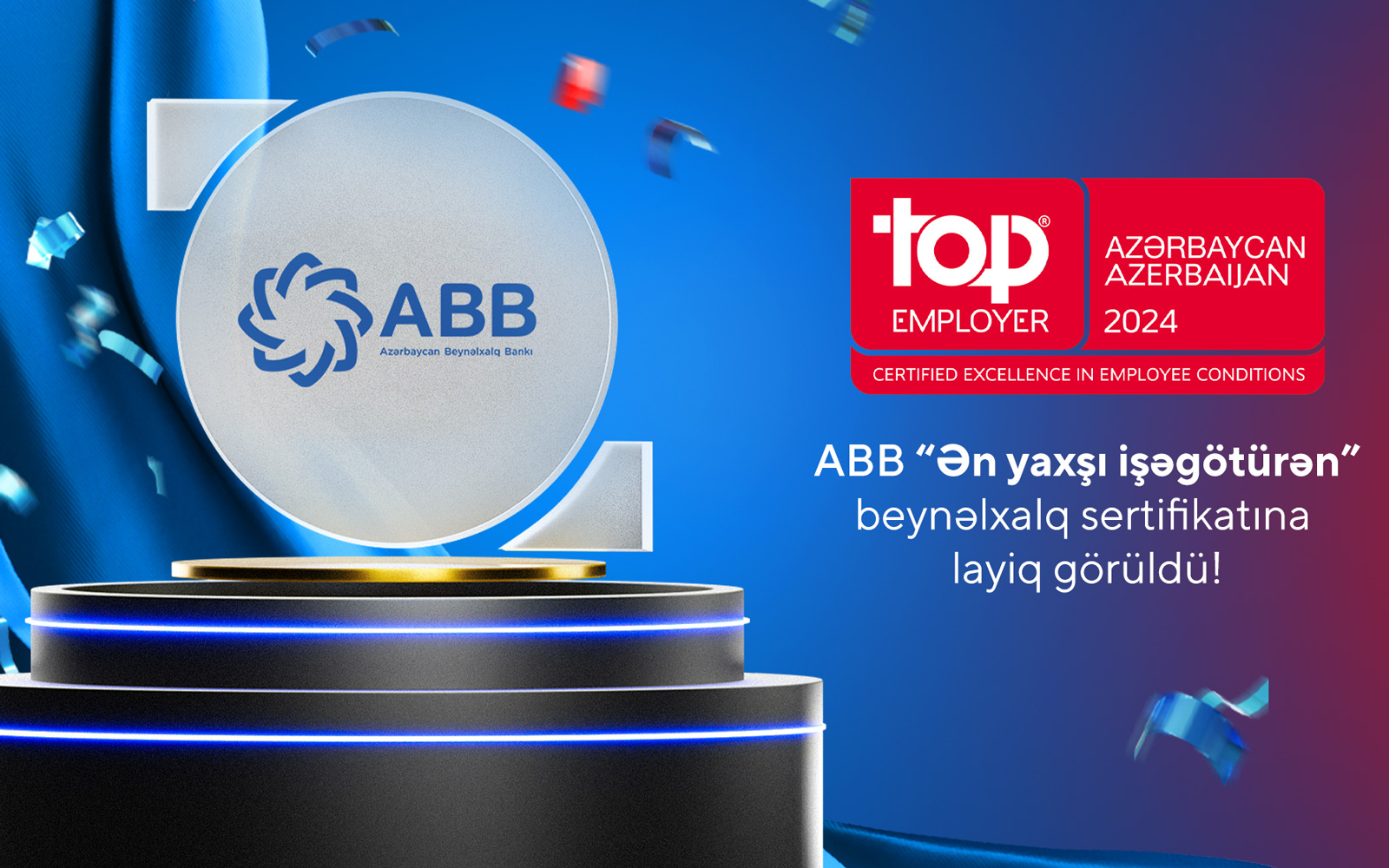 ABB ‘’Ən yaxşı işəgötürən” beynəlxalq sertifikatına layiq görüldü!