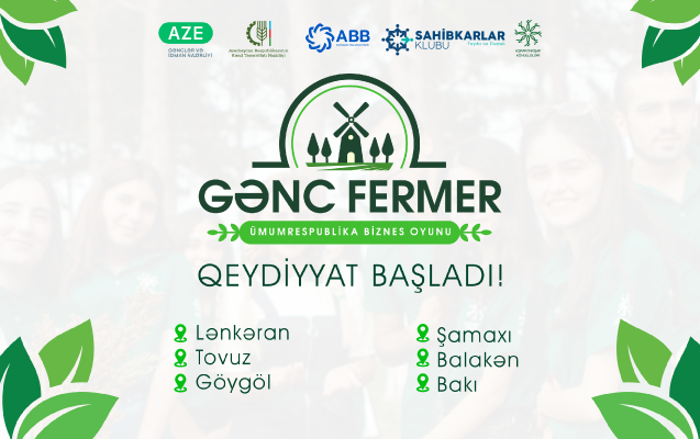 ABB-nin dəstəyi ilə “Gənc Fermer” Ümumrespublika Biznes Oyununa start verilir