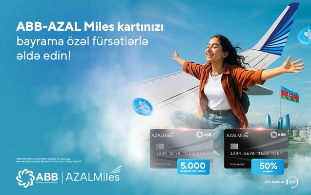 ABB-AZAL Miles kartlarından bayram təklifləri