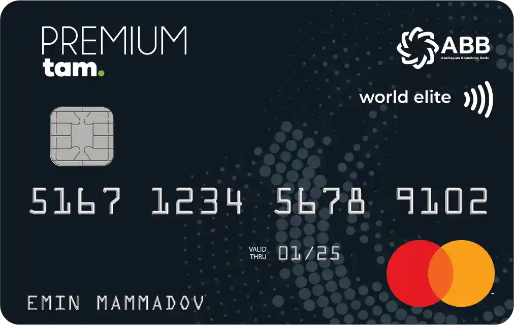 TamKart MasterCard Premium Debet kart, İmtiyaz və üstünlüklər verən TamKart MasterCard Premium Debet ödəniş kartı