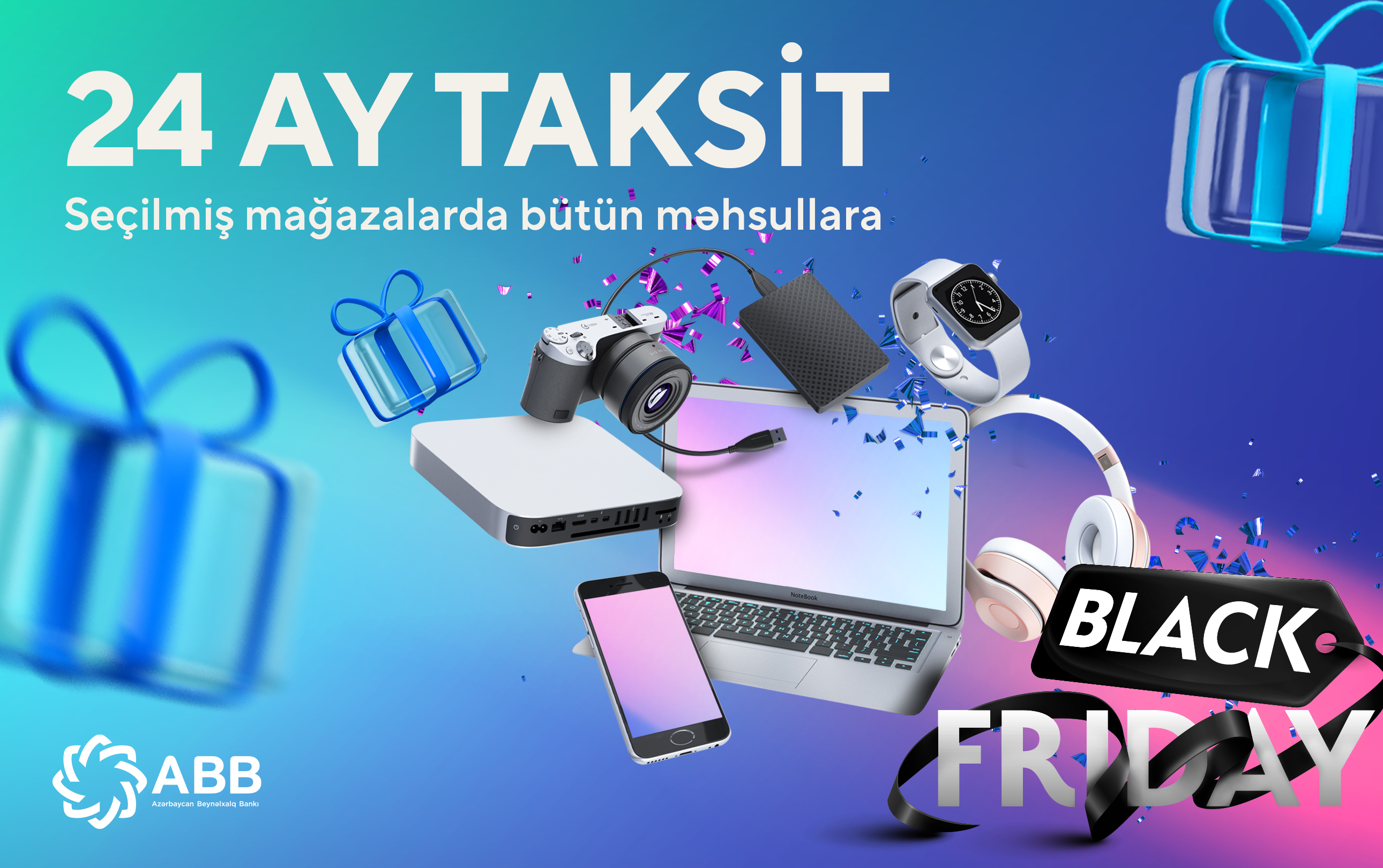 Seçilmiş mağazalarda bütün məhsullara 24 ay taksit!