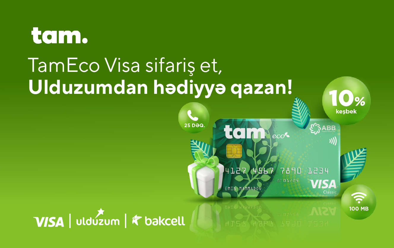 TamEco Visa kartı hədiyyələrlə gəlir! 😍