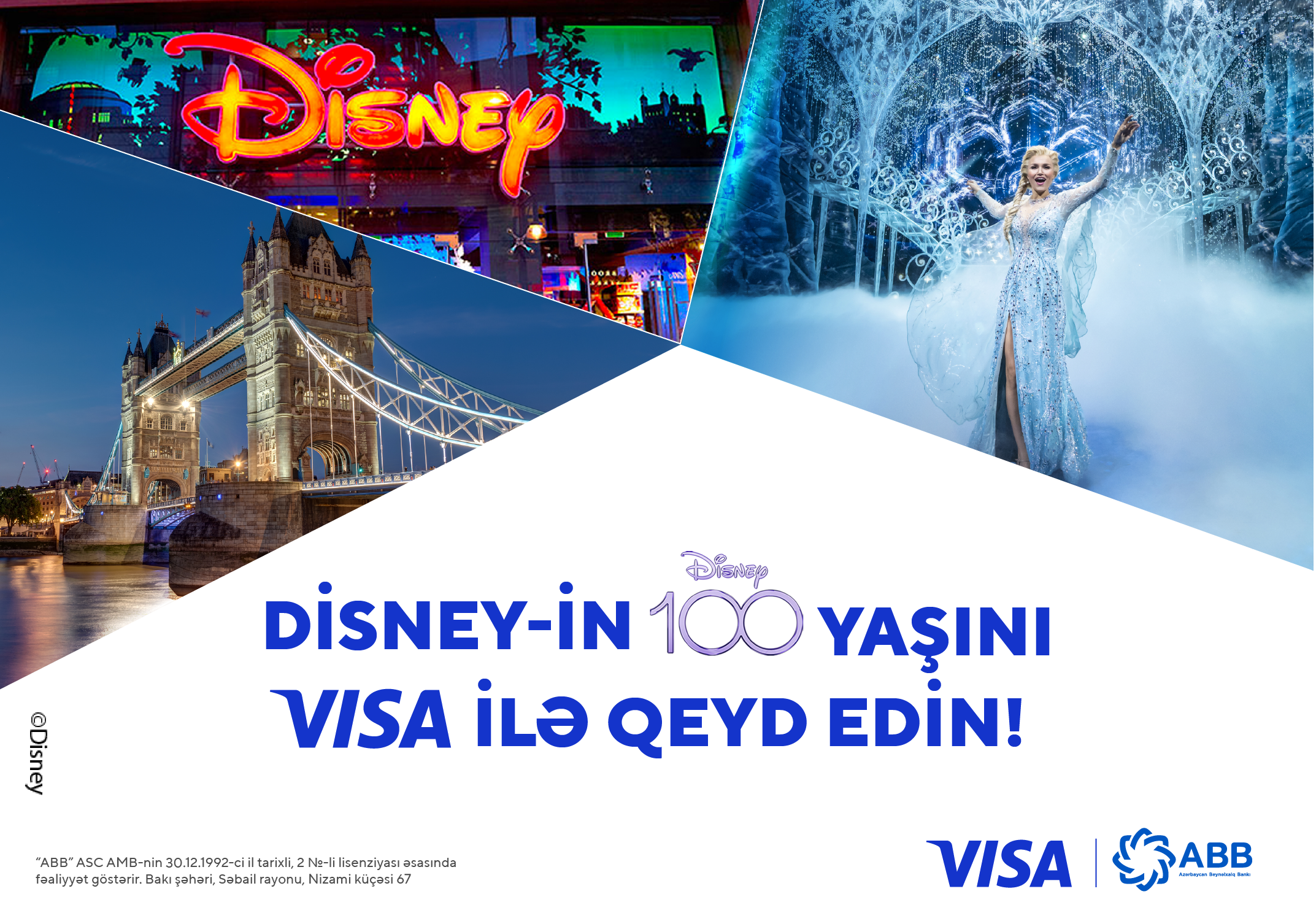 Disneyin 100 yaşını Visa ilə qeyd edin!
