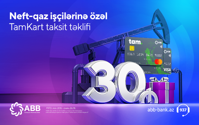 neft-qaz-iscilerine-tamkart-taksit