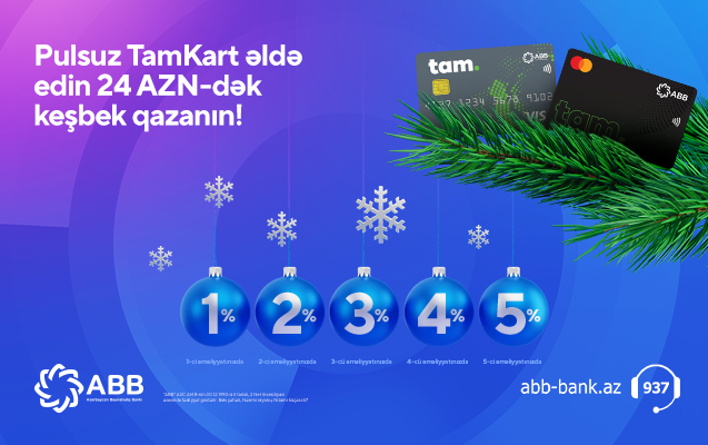 2024-ü TamKart ilə qarşılayın! 🎄