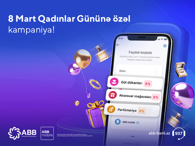 8 Mart Beynəlxalq Qadınlar Gününə özəl kampaniya
