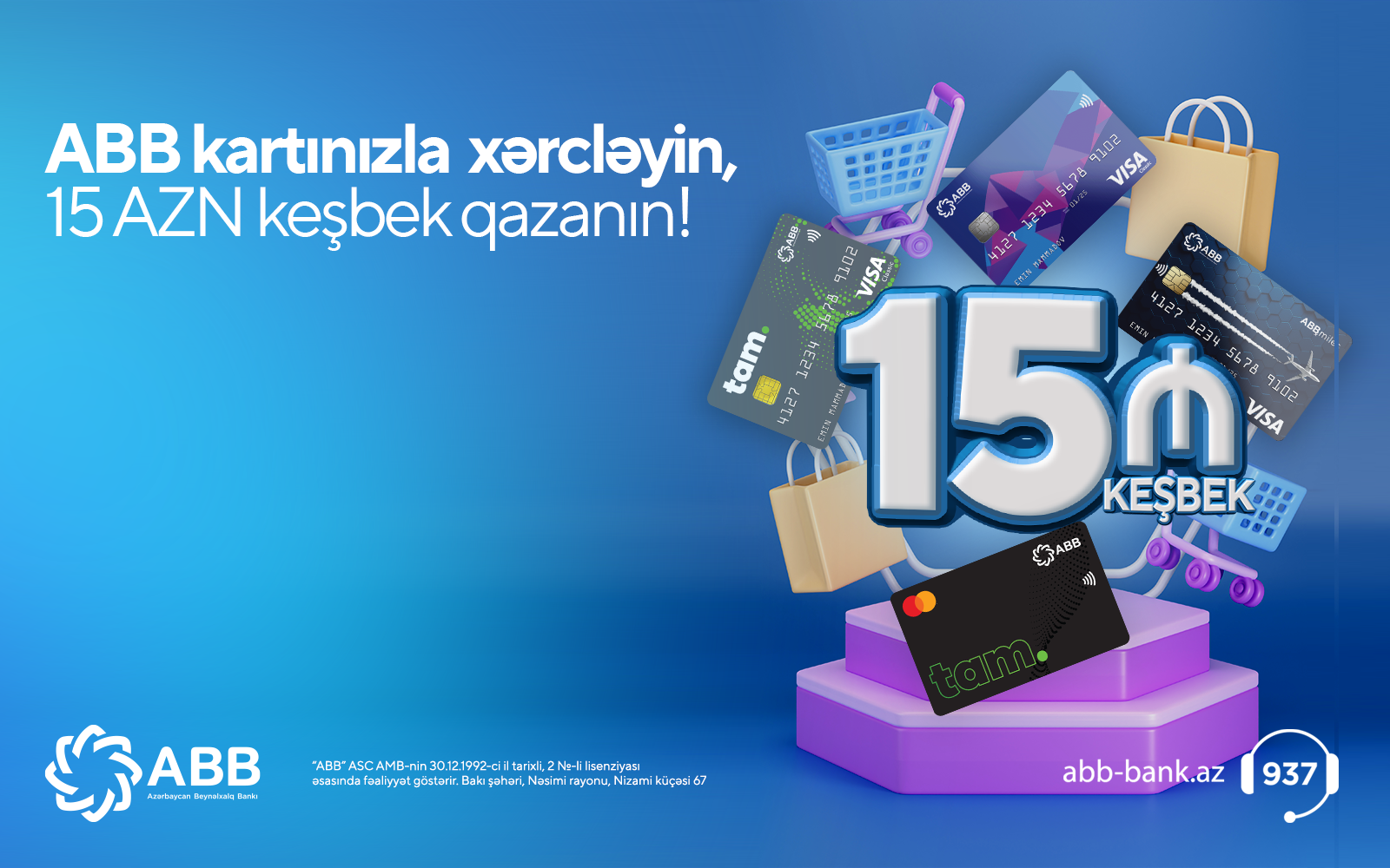 ABB kartlarınızla ilə alış-veriş edin, 15 AZN keşbek qazanın! ✅